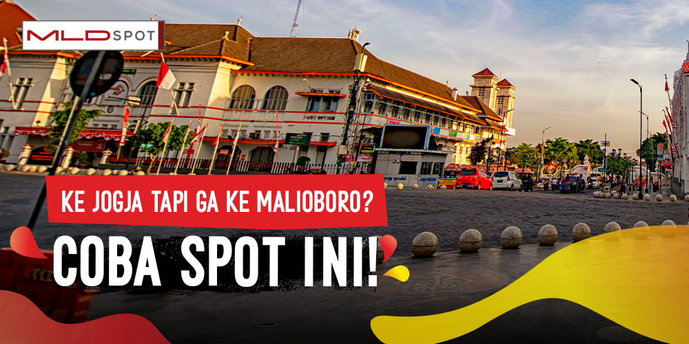 Jogja Gak Sebatas Malioboro Doang! Yuk Coba Main ke Tempat-tempat Ini